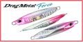 Drag Metal Force Jigler