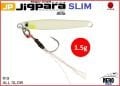 Jigpara Micro Slim 1.5 Gram