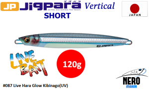 MC Jigpara Vertical Short JPV-120gr #87 Live Hara Glow Kibinago (UV)
