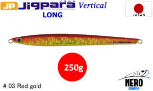 MC Jigpara Vertical Long JPVL-250gr #03 Red Gold