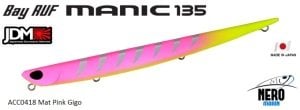 Bay Ruf Manic 135 ACC0418 Mat Pink Gigo