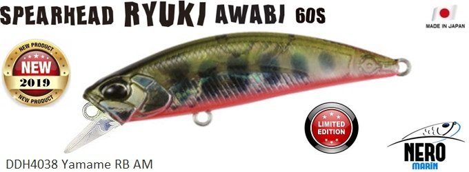 Spearhead Ryuki  60S Awabi DDH4038 Yamame RB AM