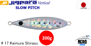 MC Jigpara Vertical Slow Pitch JPVSP-200gr #17 Keimura Shirasu