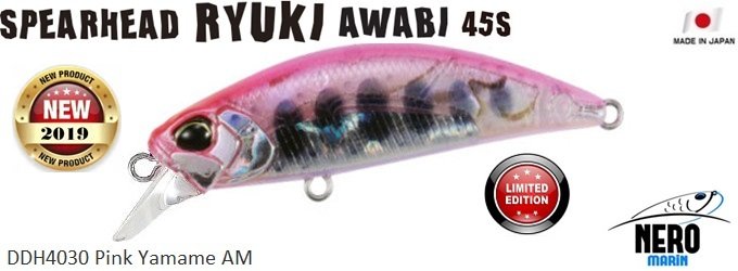 Spearhead Ryuki  45S Awabi DDH4030 Pink Yamame AM