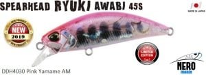 Spearhead Ryuki  45S Awabi DDH4030 Pink Yamame AM