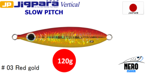 MC Jigpara Vertical Slow Pitch JPVSP-120gr #03 Red Gold