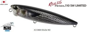 Realis Pencil 110SW  ACC0804 / Mullet ND