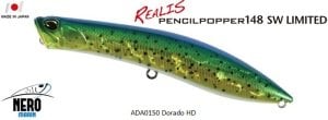 Realis Pencil Popper SW Limited 148SW  ADA0150 / Dorado HD