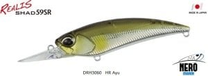 Realis Shad 59SR  DRH3060 / HR Ayu