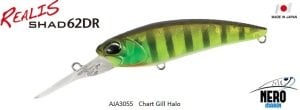 Realis Shad 62DR  AJA3055 / Chart Gill Halo