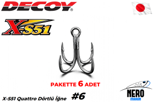 Decoy Quattro Dörtlü İğne X-S51 #6 (6 Adet / Paket)
