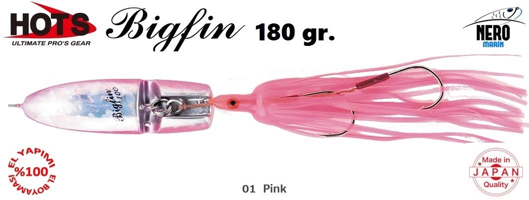 Hots Bigfin Inchiku 180gr.	01  Pink