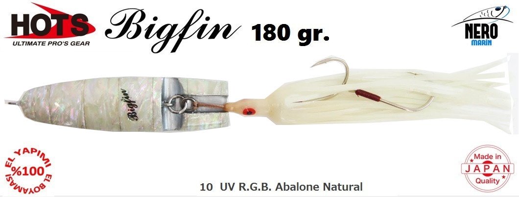 Hots Bigfin Inchiku 180gr.	10  UV R.G.B. Abalone Natural