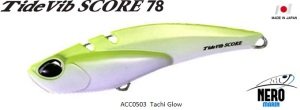 Tide Vib Score 78  ACC0503 / Tachi Glow