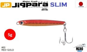 MC Jigrapa Micro Slim JPMSL-5gr #03 Red Gold
