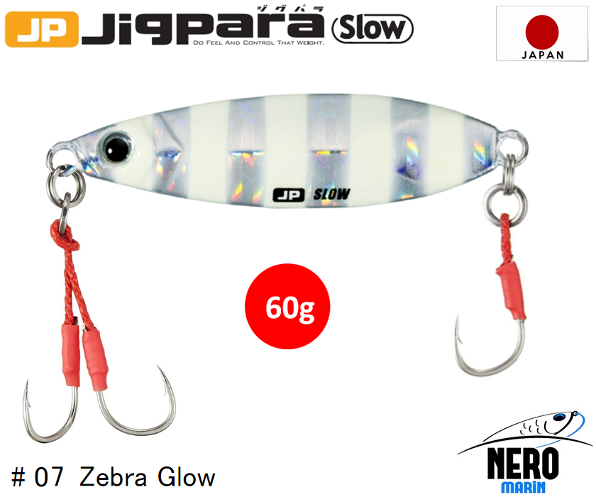 MC Jigpara Slow JPSLOW-60gr #07 Zebra Glow
