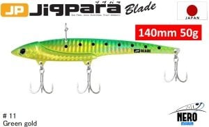 MC Jigpara Blade JPB  140mm-50gr #11 Green Gold