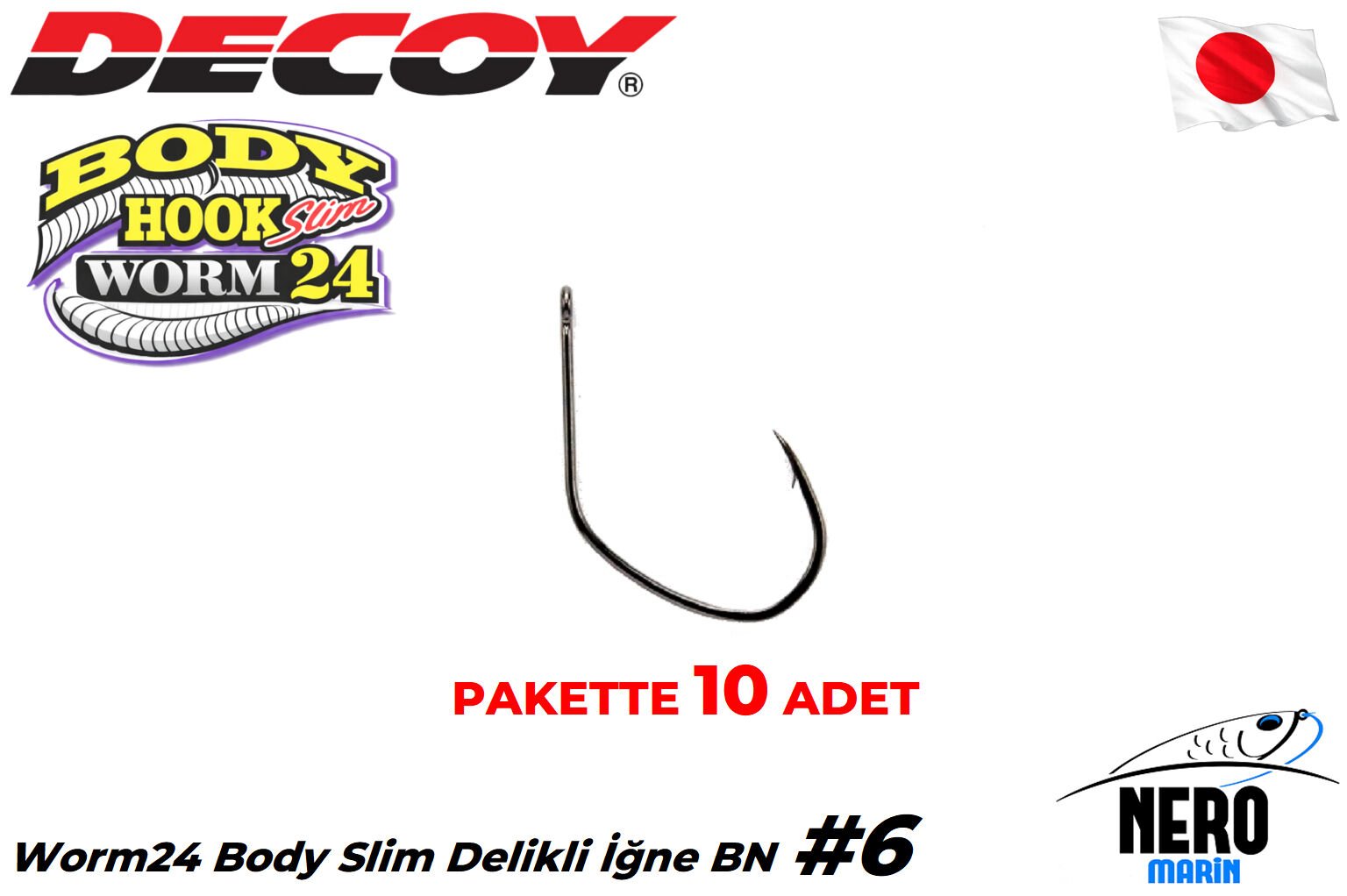 Decoy Worm24 Body Hook Slim Delikli İğne BN #6 (10 Adet)