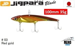 MC Jigpara Blade JPB  100mm-35gr #03 Red Gold