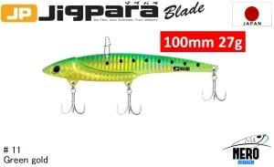 MC Jigpara Blade JPB  100mm-27gr #11 Green Gold