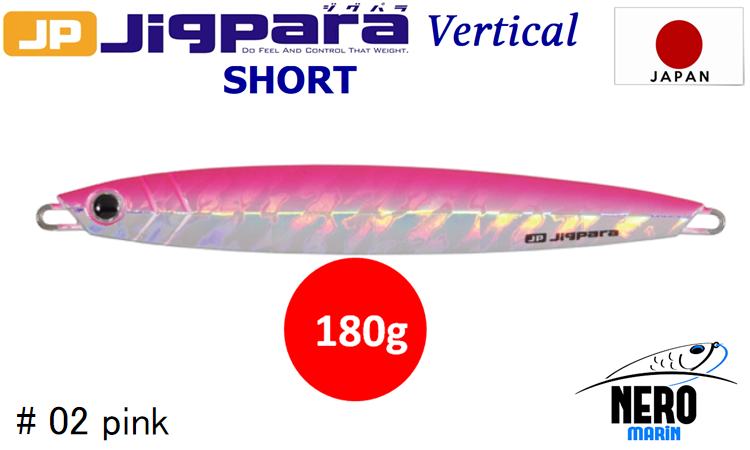 MC Jigpara Vertical Short JPV-180gr #02 Pink