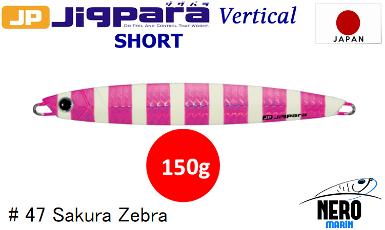 MC Jigpara Vertical Short JPV-150gr #47 Sakura Zebra
