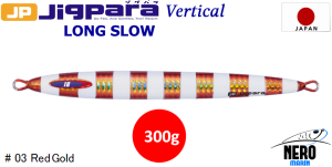 MC Jigpara Vertical Long Slow JPVLS-300gr #03 Red Gold