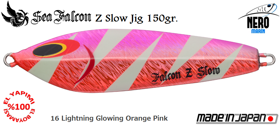 Z Slow Jig 150 Gr.	16	Lightning Glowing Orange Pink
